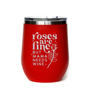 Valentine's Day Roses Are Fine Wine Tumbler Gift For Her