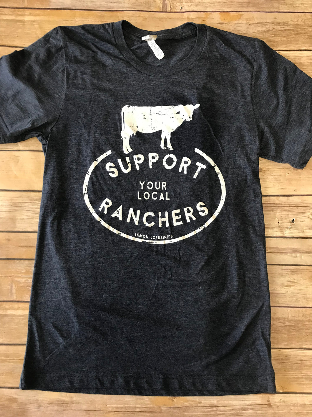 Support Local Ranchers T-Shirt
